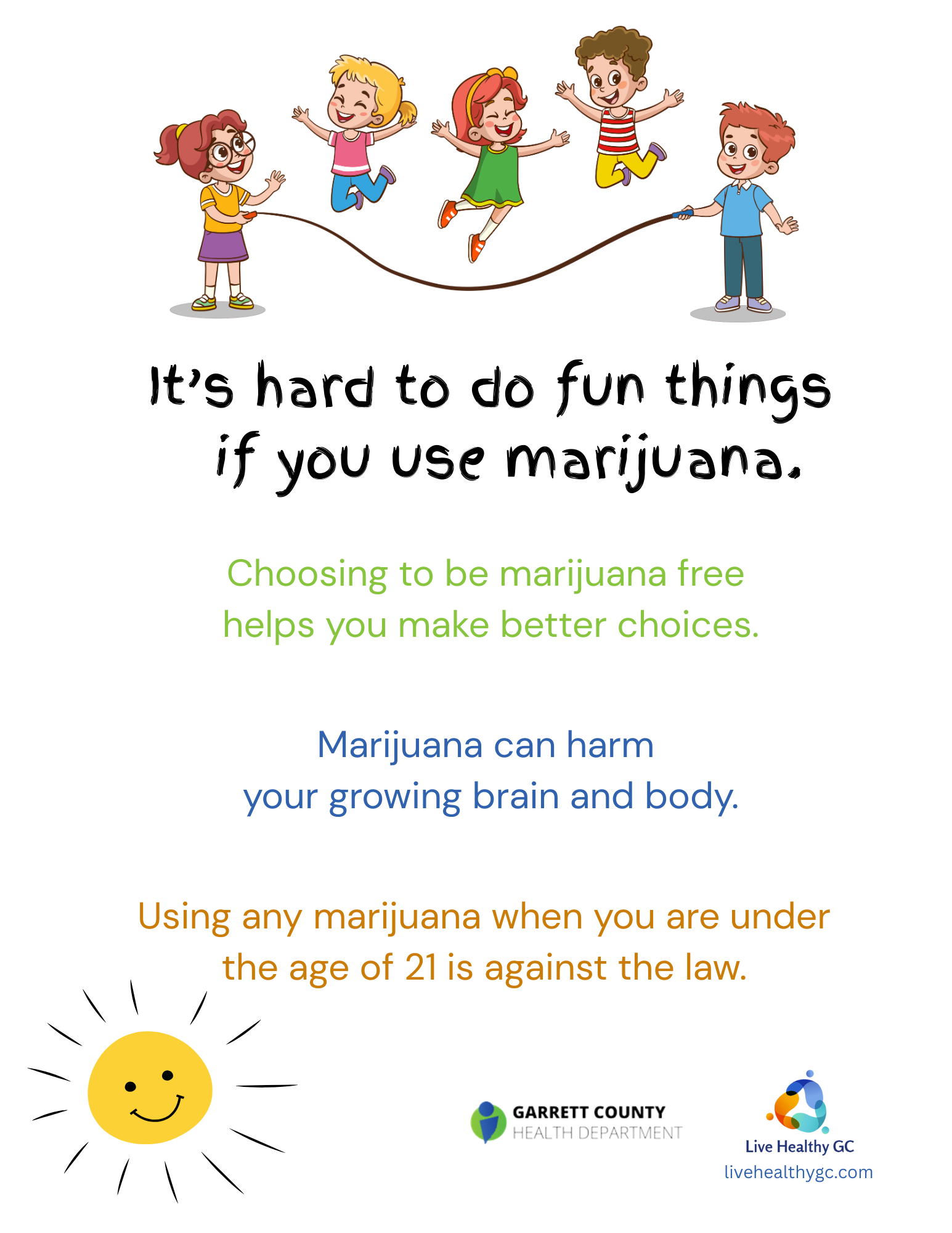 Picture of kids jumping. Hard to do things if us marijuana